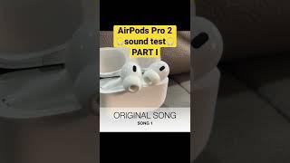 Apple airPods Pro 2 Sound Test PART I #airpods #apple #shorts