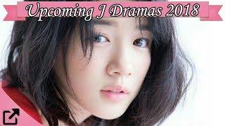 Upcoming Japanese Dramas of 2018