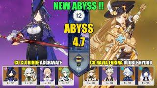 New Spiral Abyss 4.7 - C0 Clorinde Aggravate & C0 Navia Furina Double Hydro | Genshin Impact 【原神】