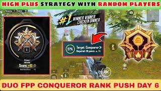 HIGH PLUS STRATEGY WITH RANDOM PLAYER | DUO FPP CONQUEROR RANK PUSH DAY 6 | #bgmimario #bgmirankpush