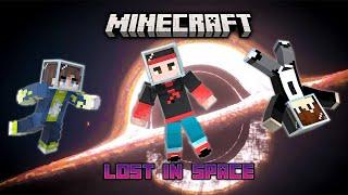 Lost In Space  | Minecraft In Telugu