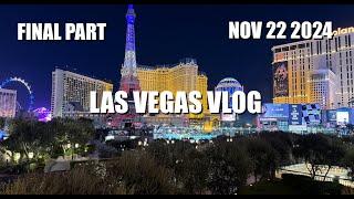 Las Vegas Vlog | Part Seven | November 22 2024 | We're coming home with some money boys!