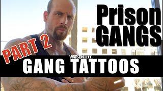 Prison Gangs - Gang tattoos 2