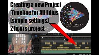 Edius Timeline simple settings for All Edius 7 8 9