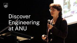 Discover Engineering — ANU Open Day 2022