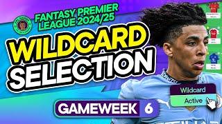 MY FPL GW6 TEAM SELECTION!  WILDCARD ACTIVE  | Fantasy Premier League Tips 2024/25