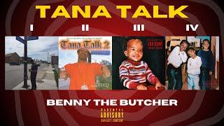 Benny The Butcher - T̲an̲a T̲al̲k 1,2,3,4 (Full Albums Compilation)