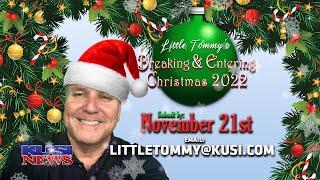 Little Tommy's Breaking & Entering Christmas 2022, exclusively on KUSI News