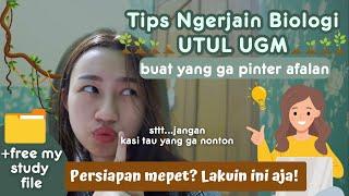 Tips Ampuh Hadapi Biologi UTUL UGM! Pengalaman Ngerjain Biologi UTUL! #utulugm