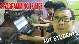 PROGRAMMING IS LIFE | MIT STUDENTS