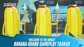 MultiVersus - Official Banana Guard “Welcome to the Bunch” Gameplay Trailer