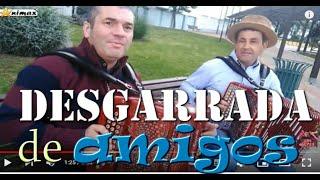 Desgarrada de amigos - Rui Alves e Paulo Pereira #Official vídeo; #desgarrada