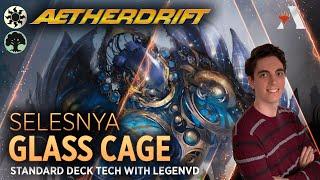 Aetherdrift - Glass Cage | Standard Deck Tech with LegenVD | MTG Arena