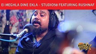 "Ei Meghla Dine Ekla" - Studio58 featuring Rushnaf | Airtel Buzz Studio | Season 1 Episode 1