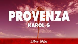 KAROL G - PROVENZA (Letra)