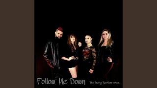 Follow Me Down