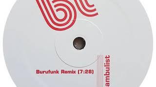 Bt - Somnambulist (Burufunk Remix)