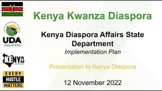 Kenya Diaspora Affairs State Department | Proposed Implementation Plan | Dr Martin Koyabe