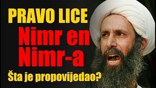 Pravo lice Nimr en-Nimr-a! Šta je propovijedao? [šiizam, šiije]