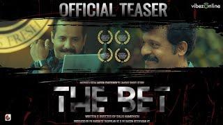 THE BET | Official Teaser | Malayalam Short Film | 2022