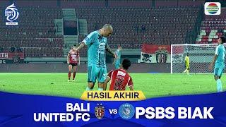 Hasil Pertandingan - Bali United FC vs PSBS Biak | BRI Liga 1 2024/25