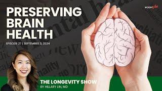 Preserving Brain Health