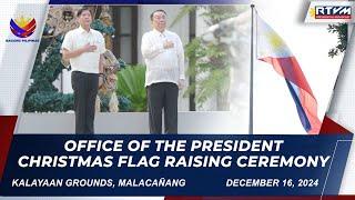 Office of the President Christmas Flag Raising Ceremony 12/16/2024