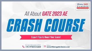 GATE 2023 Aerospace Engineering Online Crash Course, Best GATE AE Coaching by IITians GATE Classes