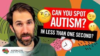 Can you spot Autism? (in less than one second?)