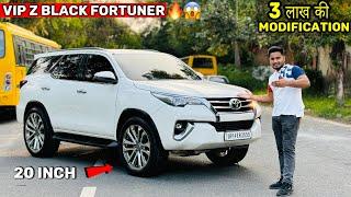  ये देख लो VIP Z Black Fortuner  Toyota Fortuner Modified 20 inch Alloy Wheels