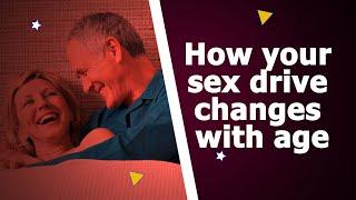 How your sex drive changes with age