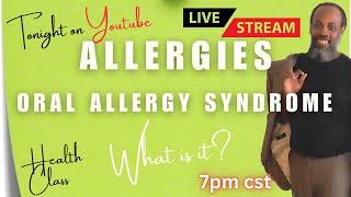 What Is Oral Allergy Syndrome Doing To Your Body?