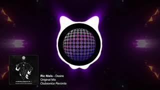 Ric Niels - Desire (Original Mix) [Clubsonica Records]