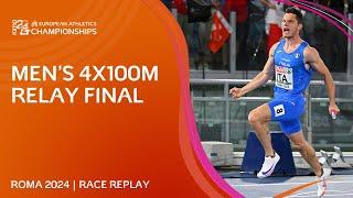 SUPER ITALIA!  Men's 4x100m final replay | Roma 2024