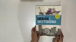 The Art of Urban Sketching: Drawing on Location Around the World