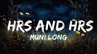 Muni Long - Hrs and Hrs (Lyrics) (TikTok Song) | i could do this for hours, and hours and hours |