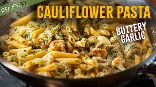Cauliflower and Garlic Pasta - Complete meal!