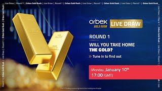 Orbex Gold Rush Live Draw - 1KG of Gold