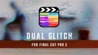 Dual Glitch Effects for Final Cut Pro X