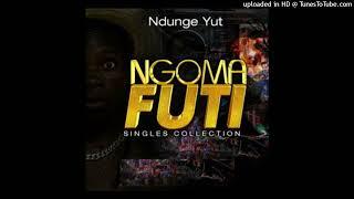 Ndunge Yut-Ngoma Futi Singles Collection Nov (2022) Official Mixtape By Dj Washy