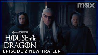 House of the Dragon Season 2 | EPISODE 2 NEW PROMO TRAILER | Max