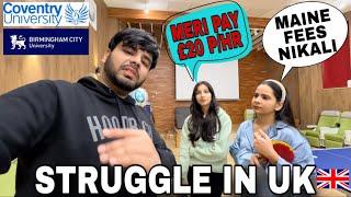 STRUGGLE OF INDIAN STUDENTS IN UK | Story of Coventry University Students To Pay Their College Fees