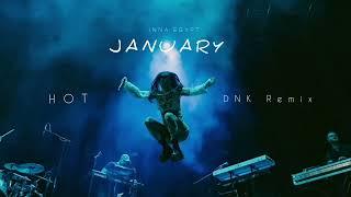 INNA - Hot | DNK Remix (January video)