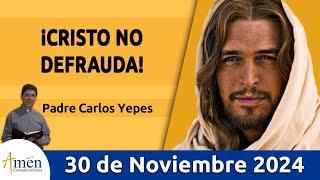 Evangelio De Hoy Sábado 30 de Noviembre 2024 #PadreCarlosYepes l San Mateo 4,18-22