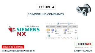 Lecture-4 NX CAD Modeling commands & Practice