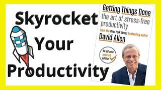 Mastering Productivity with Getting Things Done: The Art of Stress Free Productivity by David Allen