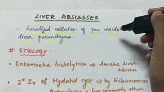 Liver abscess | Amoebic liver abscess | Pathology | Handwritten notes