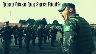 Quem disse que seria fácil ! Vídeo Motivacional para os Guerreiros e Guerreiras na carreira Militar