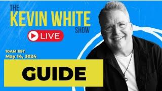 The Kevin White Show E182: You are GUIDE