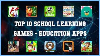 Top 10 School Learning Games Android Apps